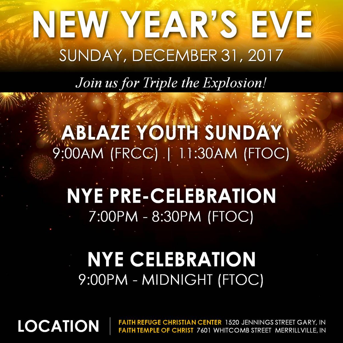 FTOCchurch's tweet photo. We have a Power-packed New Year's Eve coming up December 31st - Join us for TRIPLE THE EXPLOSION &amp; bring someone with you as we soar into 2018! 
#share https://t.co/4WKjm7IqrF