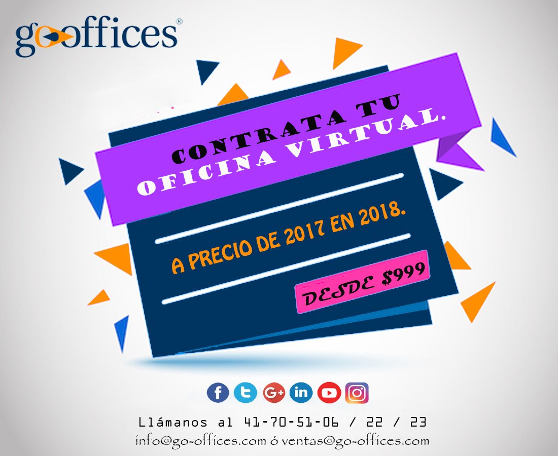 Go_Offices's tweet photo. CONTRATA TU OFICINA VIRTUAL ANTES DE QUE TERMINE EL AÑO Y OBTÉN TODOS SUS BENEFICIOS EN 2018 A PRECIO DE 2017. https://t.co/ryehDaIh9A