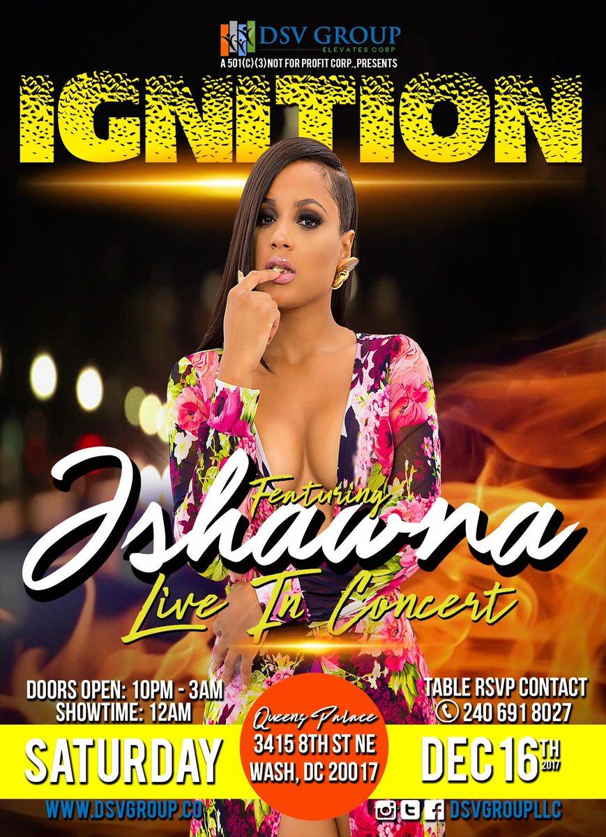 GraceAmazin's tweet photo. #DC get ready for TONIGHTโS main event featuring dancehall artist #Ishawna LIVE! Music by #EpikJones | #TriggaHalfKrazy | #StokaFireGeneral | #CrossFireSound! For more info: https://t.co/htRfgPwTq9 https://t.co/kiQHK9yZVN