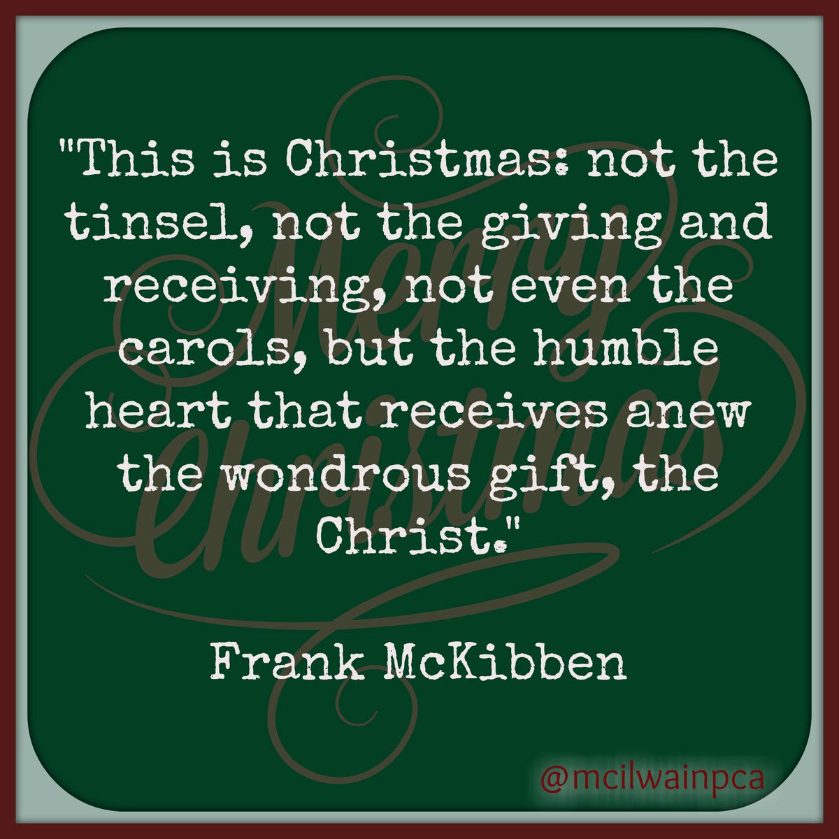 mcilwainpca's tweet photo. The true gift of Christmas is what we long for. https://t.co/CeK2B0bvbf