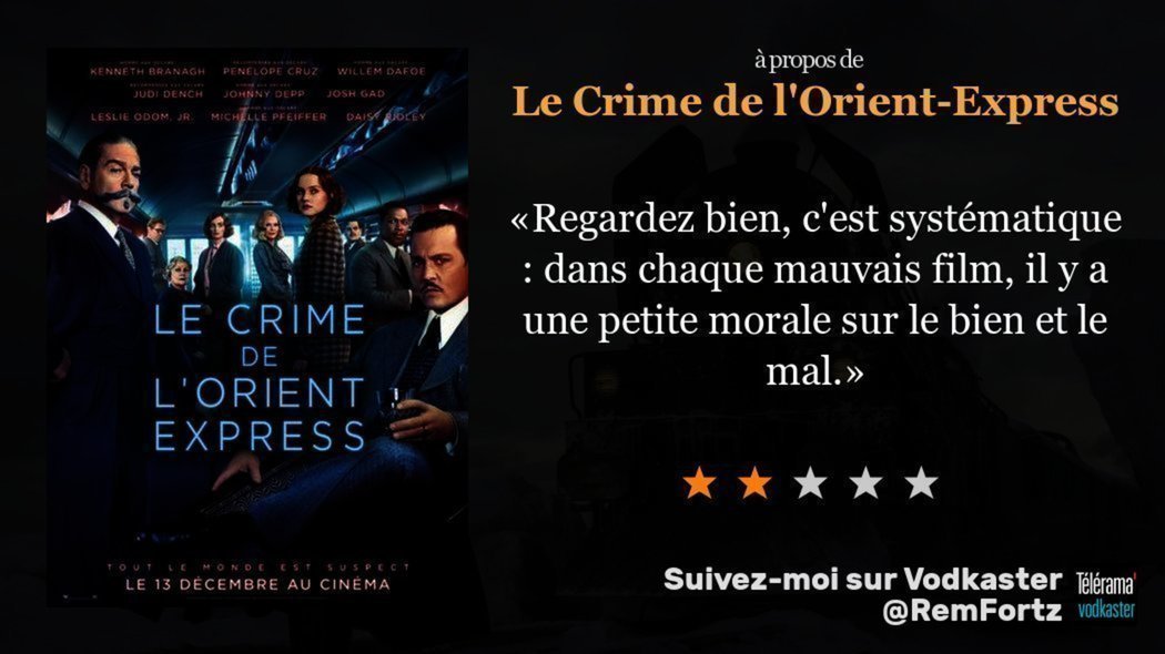 Remi Fortier On Twitter J Ai Vu Le Crime De L Orient Express Mon Avis Https T Co Ehpbm2a7ir