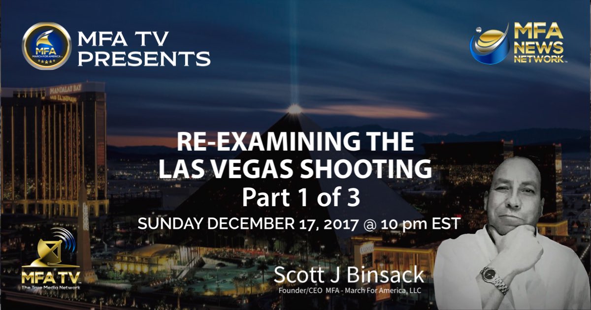 BinsackSb's tweet photo. STAY TUNED: Tomorrow night @ 10 Pm EST live to the #MFAUnderground “Re-Examining The Las #VegasShooting”. The most detailed analysis done to date by any investigator. This 3 part serious series examines all evidence down to an exact timeline of events &amp; new exclusive evidence!! https://t.co/bfLApfOHo2