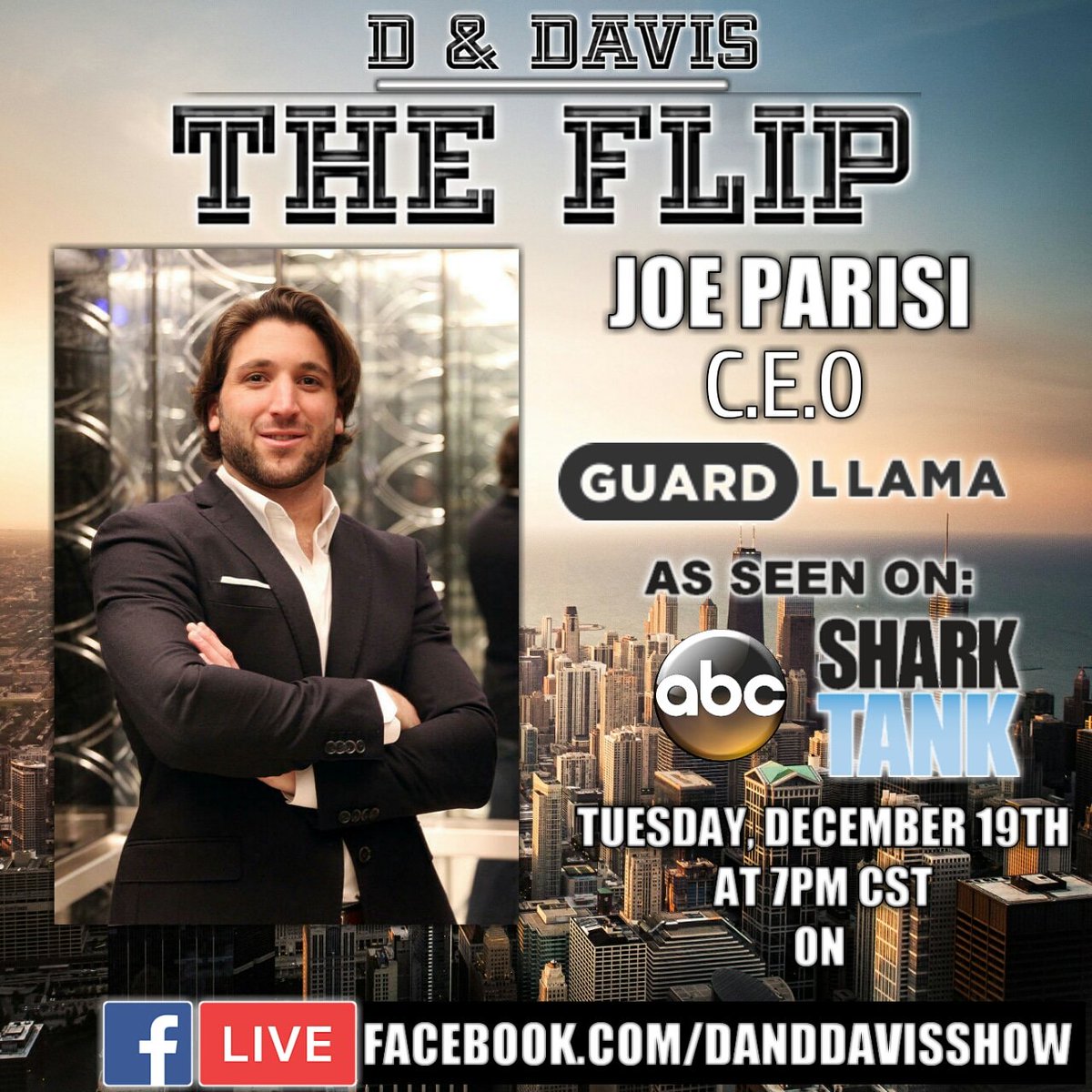 ThatDavisShow's tweet photo. This Tuesday, December 19th at 7PM CST on FB Live. D & Davis: The Flip interview C.E.O of @TheGuardLlama @IamJoeParisi. Any questions you would like to be answered live send them to danddavisshow @gmail.com. Watch on https://t.co/0Qf3ygjAmE. #Guardllama https://t.co/91GUevopsI