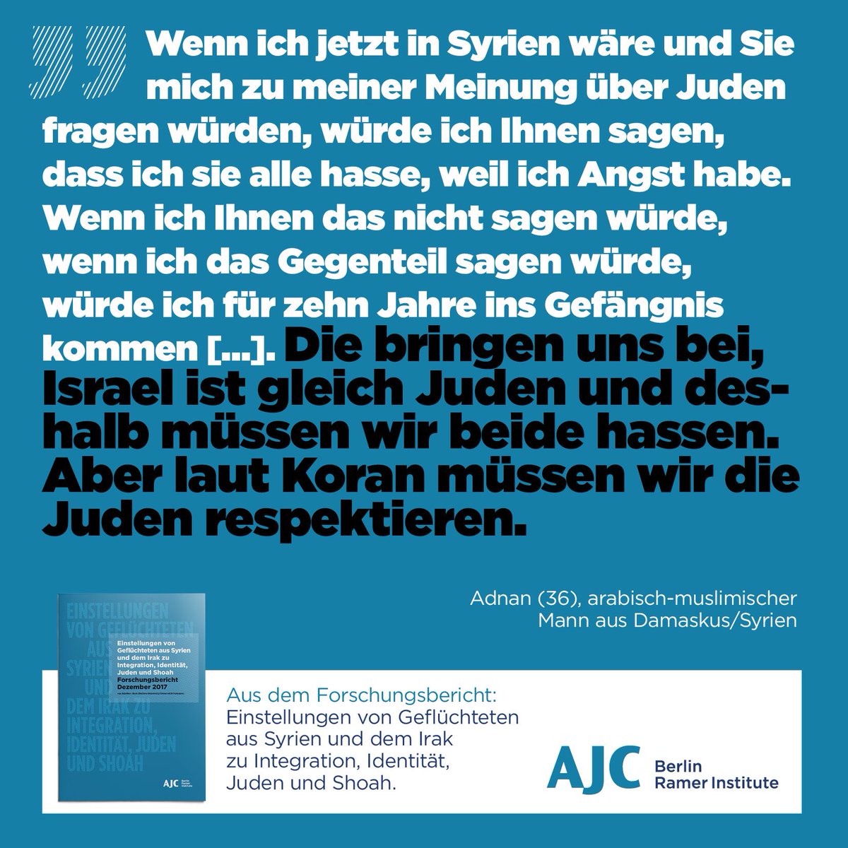 AJC Berlin Ø¹Ù„Ù‰ ØªÙˆÙŠØªØ± "Israelhass und Antisemitismus sind Staatsdoktrin in Syrien Das bestätigen viele Aussagen in unserer Stu