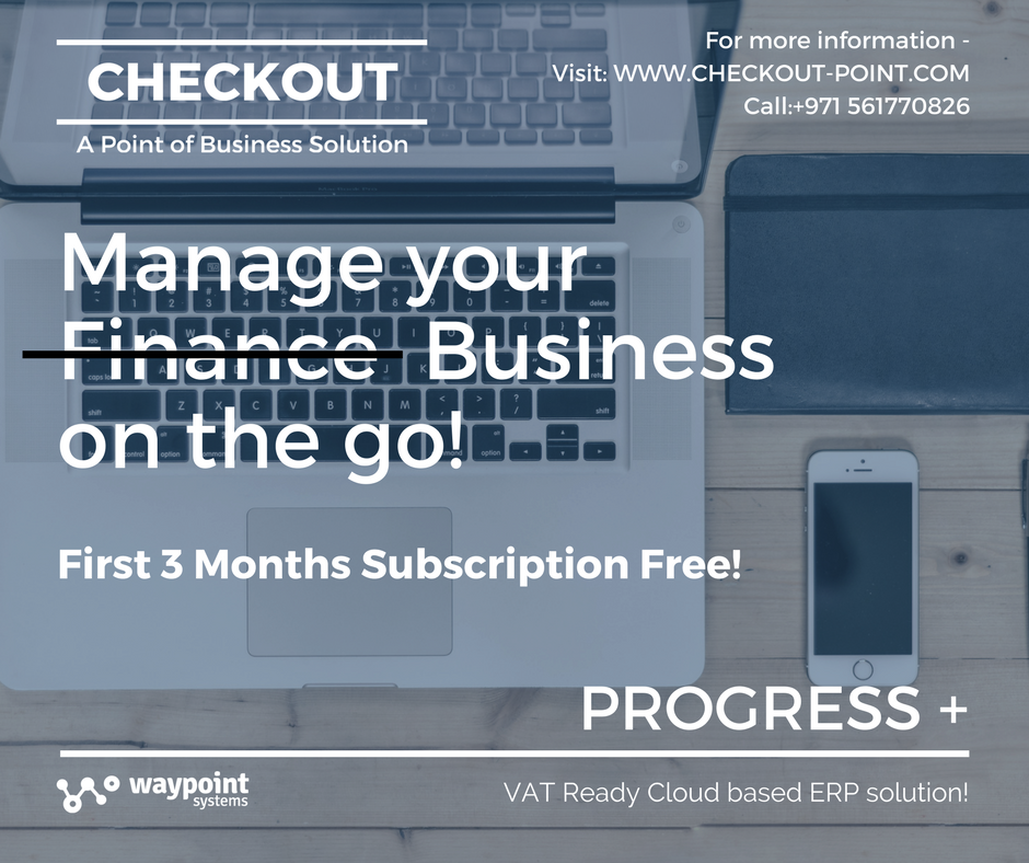 waypointsystem's tweet photo. We'll make sure you're #VAT and IT Related requirements are satisfied via a single solution. Introducing Progress+ - VAT enabled Cloud-based Web ERP solution for the UAE market. 3 Months subscription available for free until January 2018! #VATinUAE https://t.co/A1vvynNi6S
