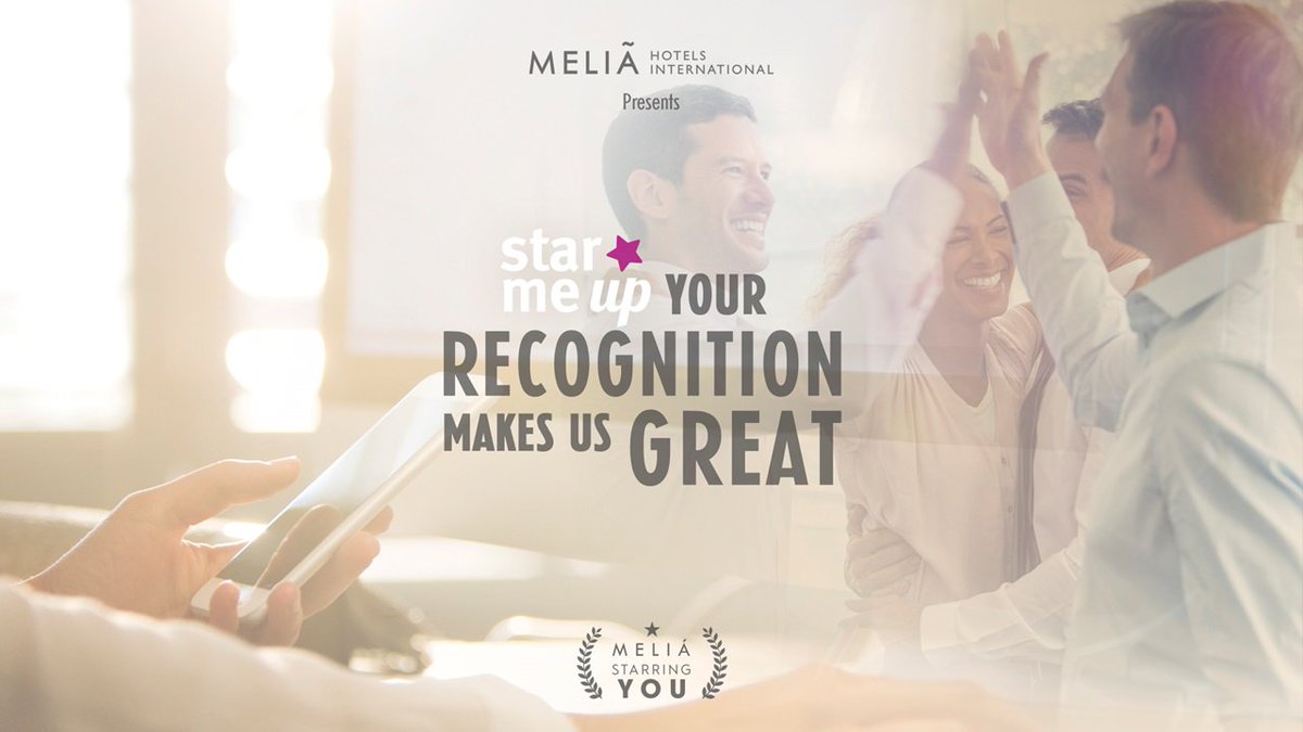 PamPolanco's tweet photo. Because we know how important and powerful is recognition, today we launch the new recognition programme of Melia: StarmeUp! #MeliaLife #MeliaStarringYou https://t.co/sVEk1A1jRT