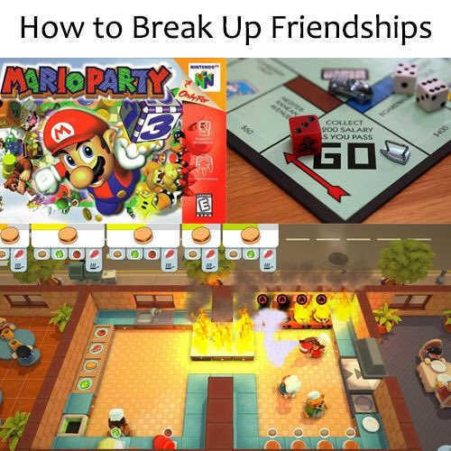 Can confirm we've played all of these, and we do hate each other now.
