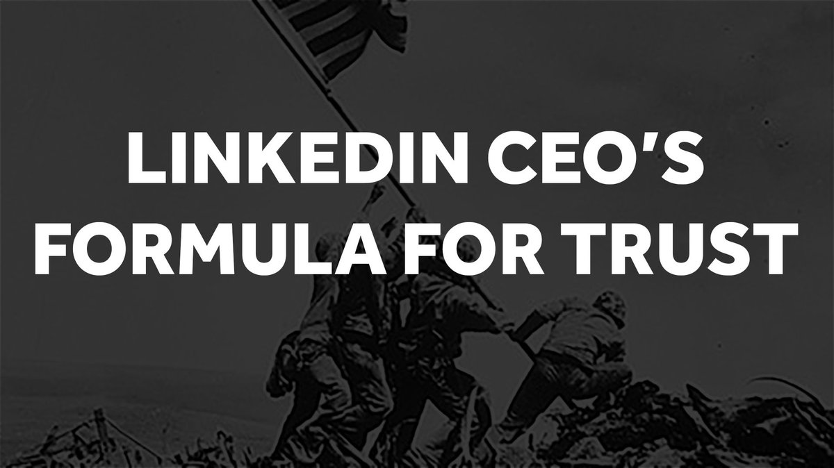 Blog post: LinkedIn CEO's Formula For Trust buff.ly/2ou36lB