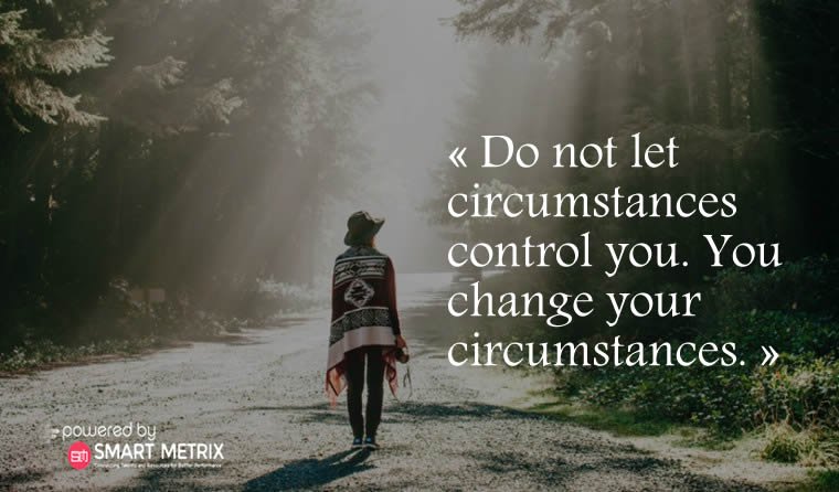 SMART_METRIX_'s tweet photo. Prendre le #Lead et passer a l'#Action
« Do not let circumstances control you. You change your circumstances. »
#BeingConfident in one's self
#Focus #LivethePresent #Achieve #TakeAction #Serenity #SelfControl
#Calm #withoutFaith #SameVision #SamePurpose #Coaching @noosafrica https://t.co/YPmHK67Ggq