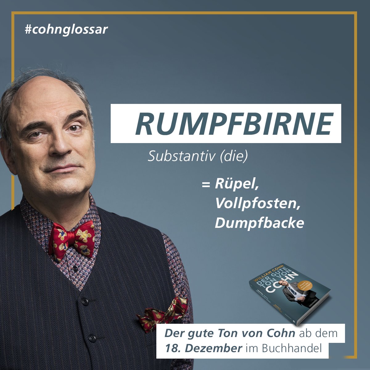 Ein gepflegter Wortschatz ist oftmals hilfreich.

cohns-welt.com