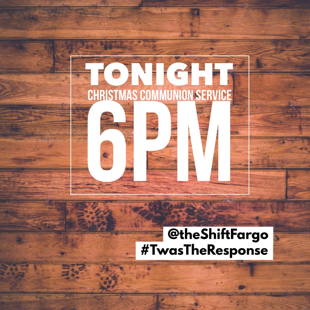 theshiftfargo's tweet photo. Christmas Communion w/ Pastor Bob tonight! https://t.co/F8c0CEuM1u