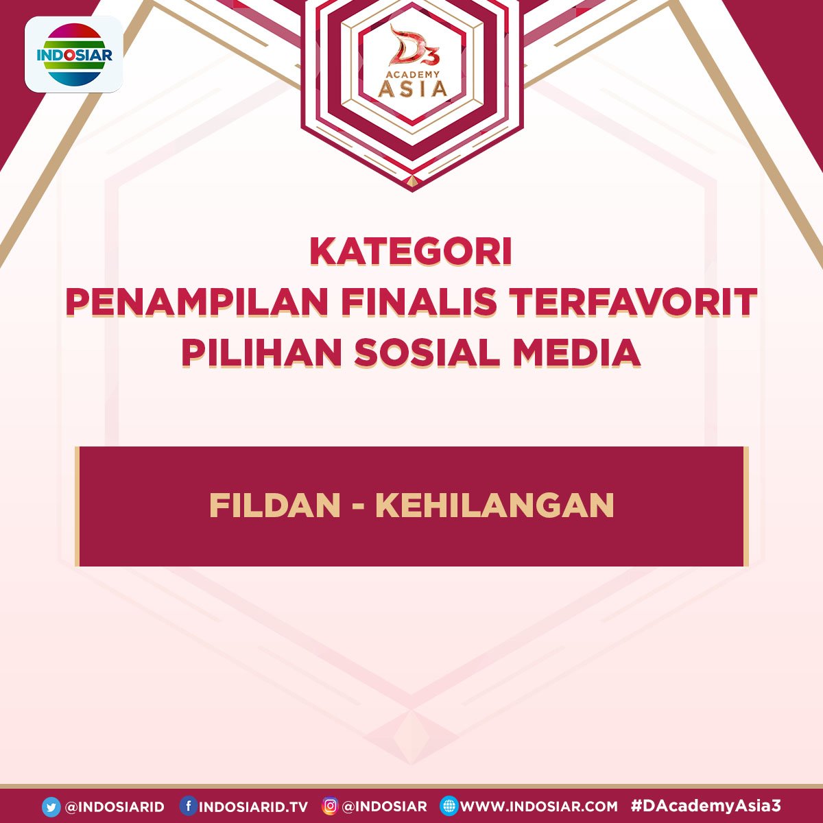 Ayo dukung Fildan - Kehilangan sebagai Penampilan Finalis Terfavorit Pilihan Sosial Media, dengan cara tweet #DAA3(spasi)Penampilan5 sekarang!