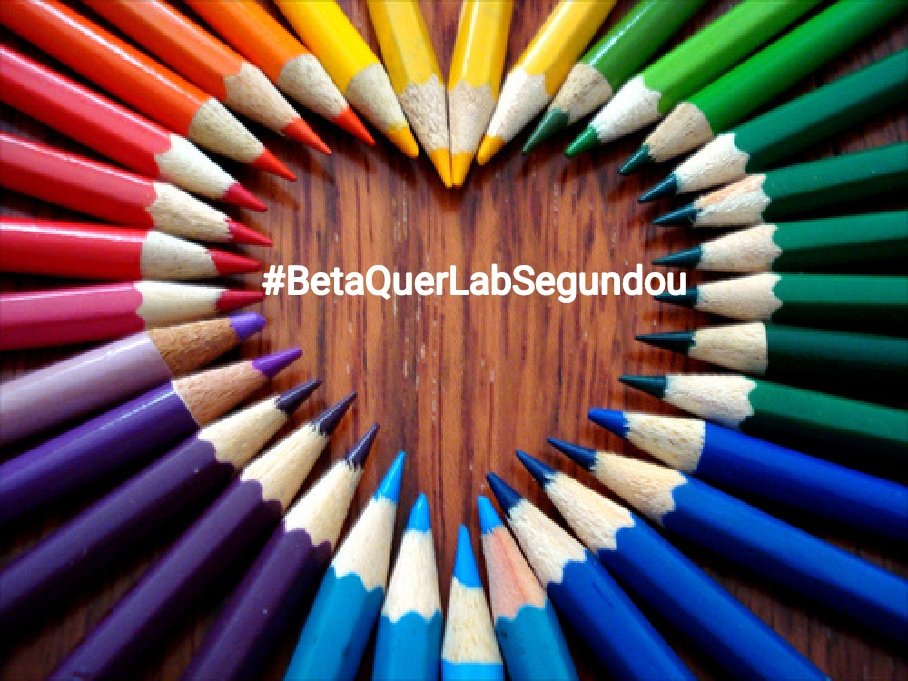 #BetaQuerLabSegundou!
Pinte a sua vida de novas cores. Respire novos ares. Conheça novas pessoas. Procure novas paixões. Aceite novas opiniões. Questione novas declarações. Visite novos lugares. Crie novas situações. Acredite em novos métodos… Enfim, viva o novo. #BetaQuerLab