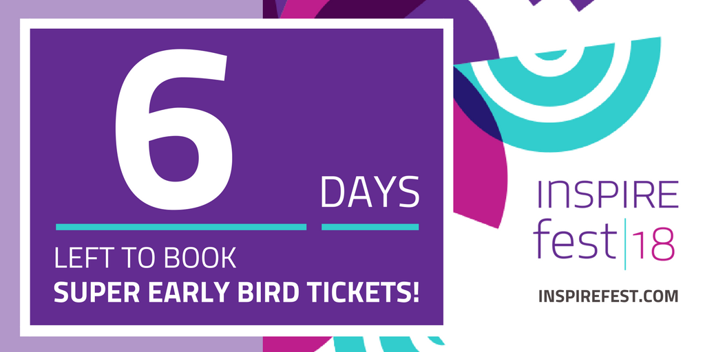 Less than a week to go to nab your half-price tickets to #inspirefest 2018! inspirefest.com https://t.co/FCRQirx7UR
