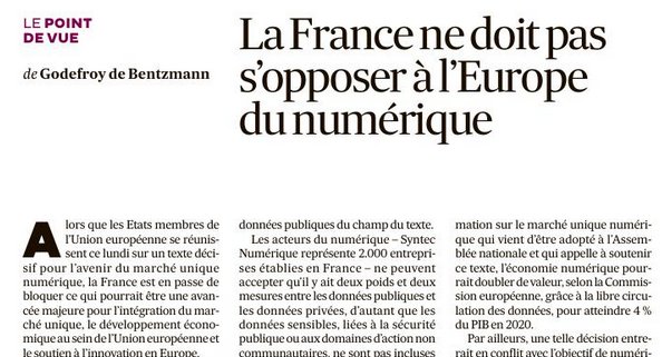 numeum_'s tweet photo. A lire ce matin dans @LesEchos, la tribune de @GdeBentzmann président de @syntecnumerique sur la libre circulation des données : "la France ne doit pas s'opposer à l'Europe du numérique" https://t.co/DXjT6XSmwM https://t.co/q6YB5En7gw