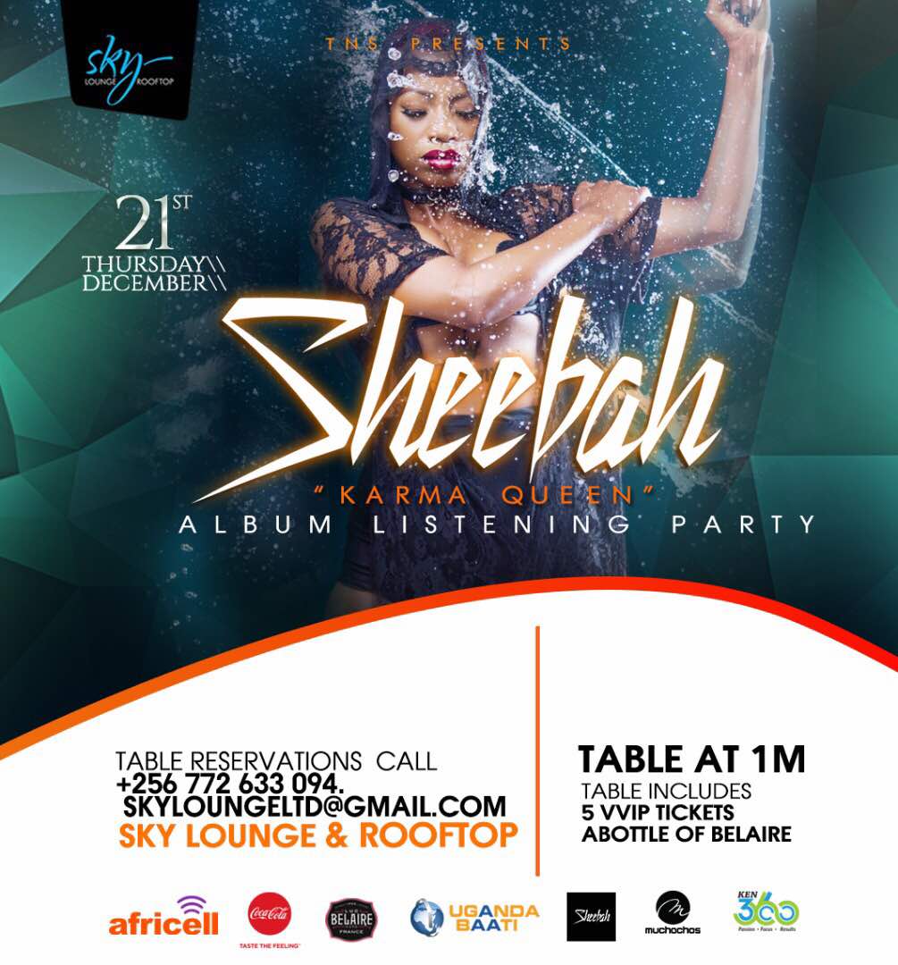 Happening this Thursday <a href="/Ksheebah1/">Sheebah</a> #KarmaQueenAlbumListeningParty  only <a href="/skylounge_Ug/">Sky Lounge & Rooftop</a> Entrance is 50k Come have fun and nest Music from 'Queen Sheebah' <a href="/NTVTheBeat/">NTVTheBeat</a> <a href="/africellUG/">Africell Uganda</a> <a href="/BigEyeUG/">BigEyeUG</a>