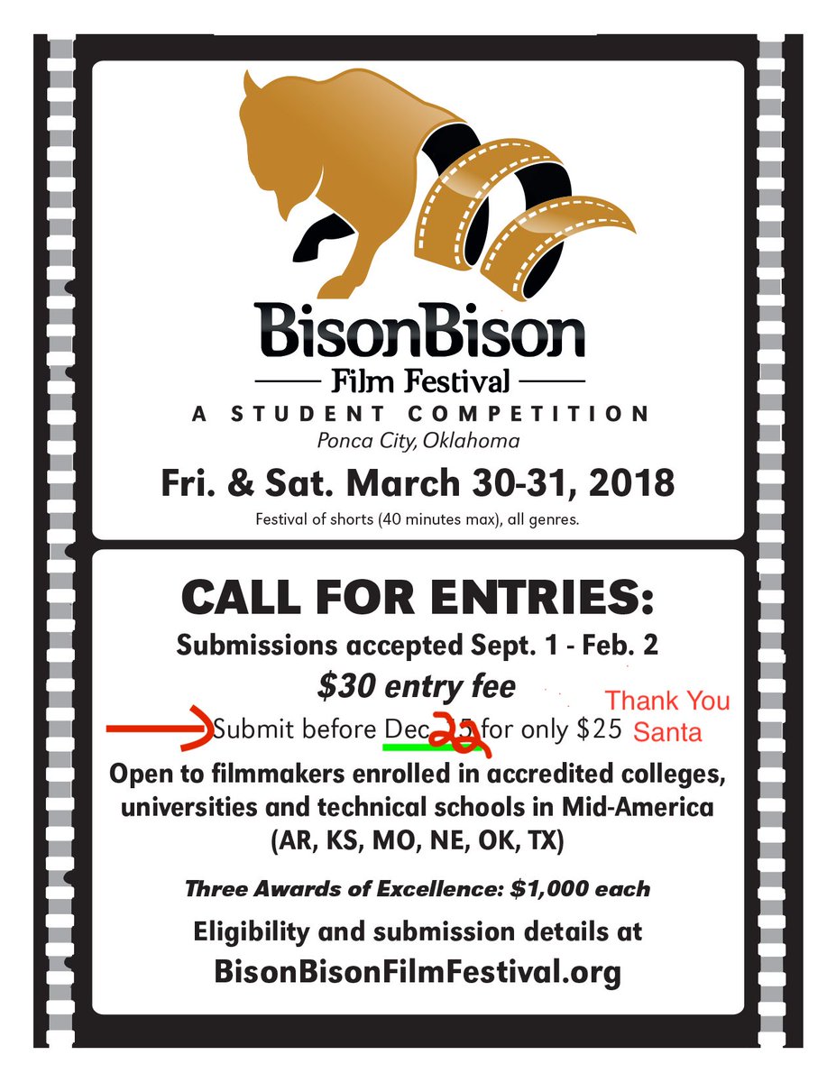 BisonBisonFF's tweet photo. Hey there college film students did you miss the early bird deadline for the BBFF? Santa has come early &amp; he is bringing the gift of time. More time for you to SUBMIT for the Early Bird Deadline The FINAL Early Bird Deadline is this Friday, Dec 22nd. &amp; Happy Holidays from BBFF! https://t.co/k16sjVxd1h