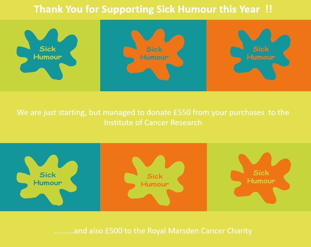 oursickhumour's tweet photo. Thank You for Supporting Sick Humour this Year !!  We managed to give a total of £1050 to cancer research and treatment development.  https://t.co/wnTUVoWFLE #MCYN Make Cancer Yesterday's News https://t.co/2gbnS0DdJy