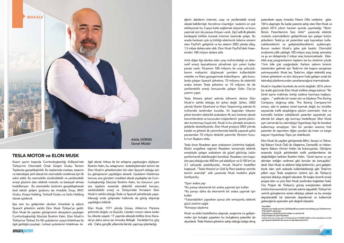 ankarapatent's tweet photo. Ankara Patent Genel Müdürü Attila Gürsel’in , Elon Musk’ın sıra dışı fikirlerine ve Tesla, SpaceX gibi markalarıyla birlikte teknolojik atılımlarına yer verdiği “Tesla Motor ve Elon Musk” makalesini Ay-Pi dergimizde okuyabilirsiniz. https://t.co/VYVqy8aUZ7
#Aypi @GurselAttila https://t.co/WhVRRJRvGn