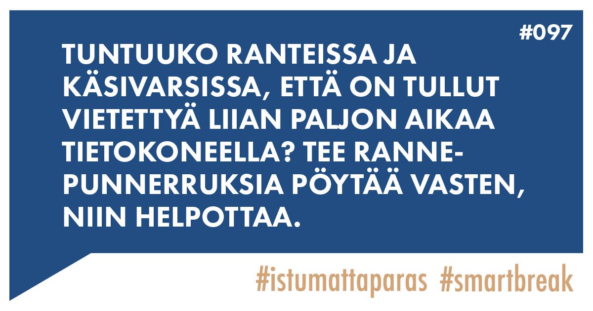 istumattaparas's tweet photo. Vinkki 97/100 julkaistu 18.12.2017.
Rannepunnerruksilla helpotusta, jos on tullut istuttua koneen ääressä liikaa. Lisäinfoa liikkeen tekemiseen täällä: https://t.co/08X6CaQYuC
👐🏻
#istumattaparas #097 #smartbreak #päätetyö #tietotyö #ranteet #kyynärvarsi #dynaamisetvenyttelyt https://t.co/D7CcKWWYiB