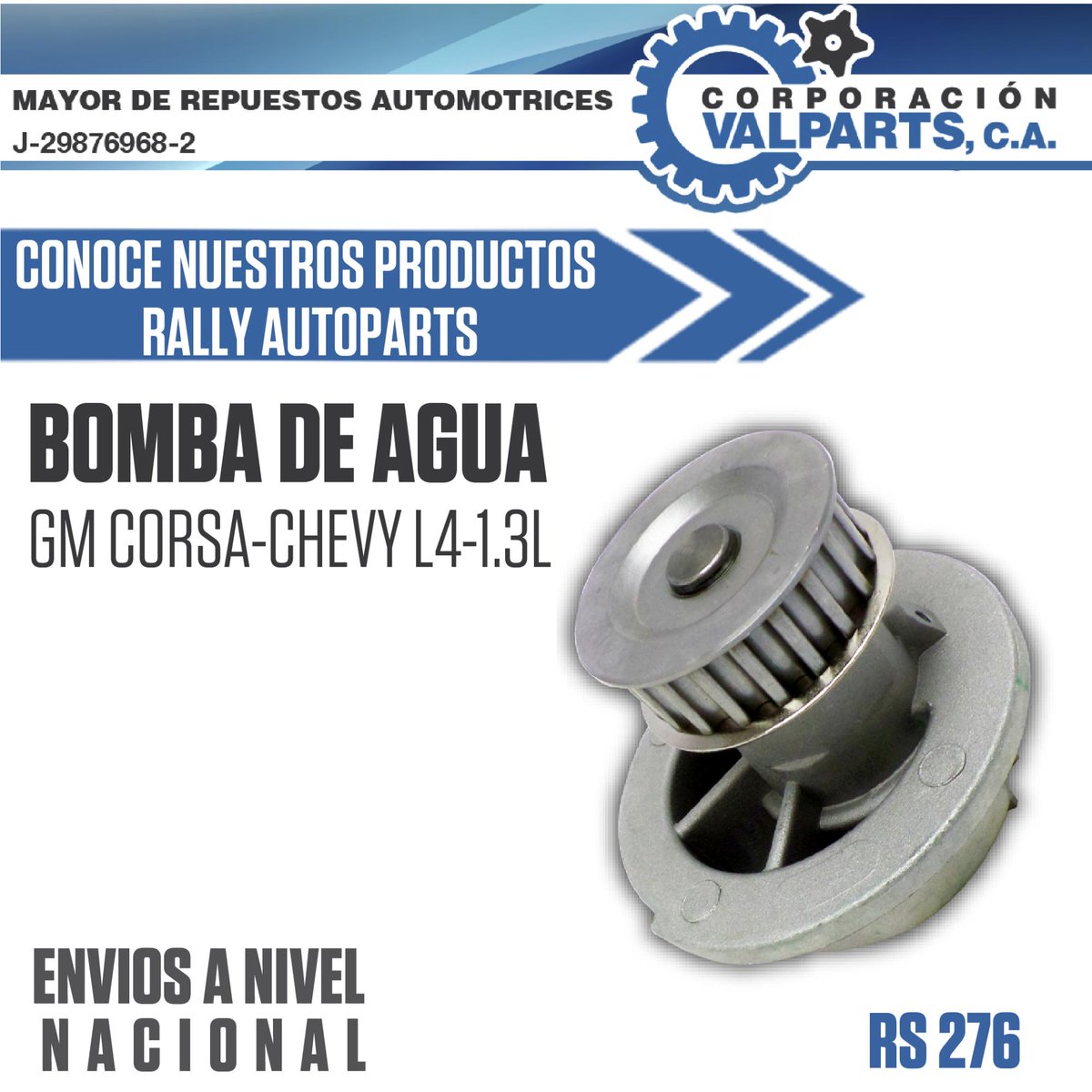 Valparts's tweet photo. 📌 ¡CONOCE NUESTRO PRODUCTOS RALLY AUTOPARTS!
276 – Bomba de agua GM Corsa-Chevy L4-1.3L – Disponible
#18Dic #Ford  #BombadeAgua #Waterpump #Repuestos #Rally #Valparts #Merida #Venezuela https://t.co/10BjanTEFC