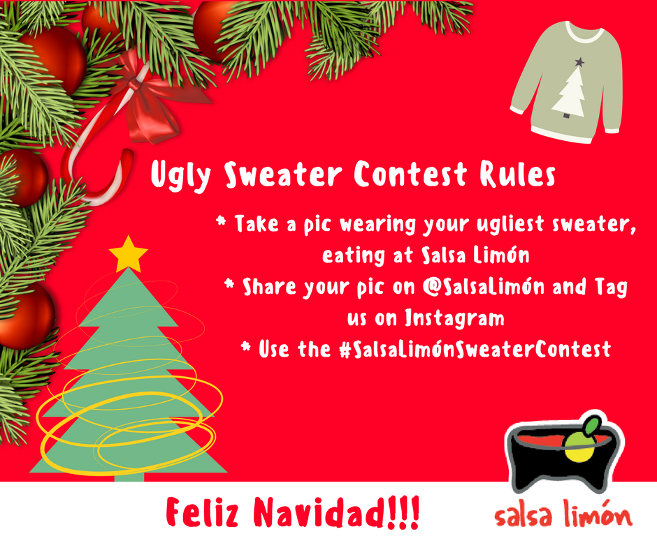 Salsa_Limon's tweet photo. 2 more days to participate of Ugly Sweater Contest.  Check the rules and have fun. The winner will be announced on Dec 21.  Prize? You will receive a full Salsa Limón meal for you and a friend at any Salsa Limón location. https://t.co/9AP9Pr7hB0
