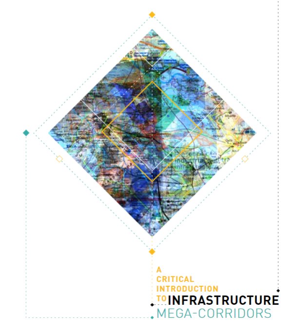 Counter_Balance's tweet photo. We live in an age of EXTREME INFRASTRUCTURE and MEGA-CORRIDORS are its most visible manifestation. What the risks?

Don't miss our NEW study in which Nick Hildyard challenges the global "Mega-corridors” #infrastructure agenda.

Read more: https://t.co/NMJ5KrmnrA

#SocialJustice https://t.co/ZahuXMaSxS