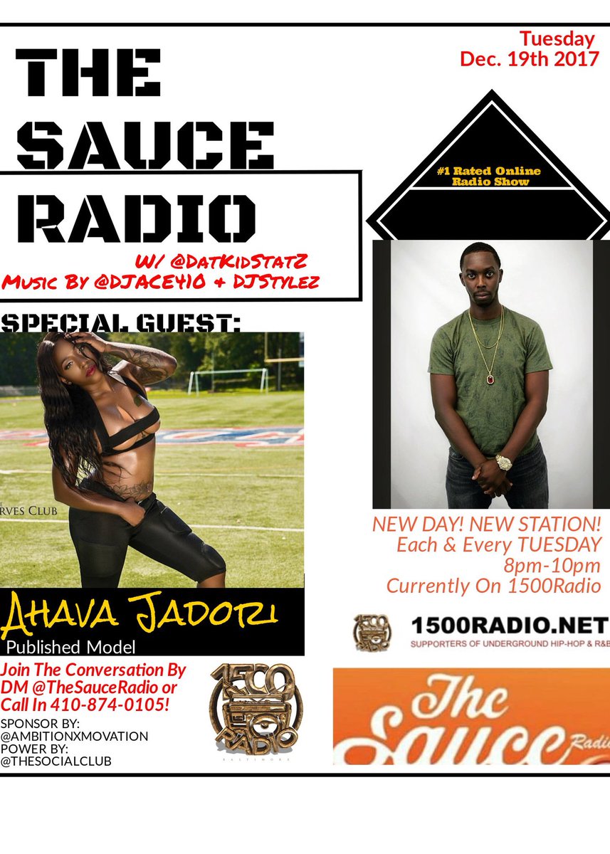 AhavaJadori's tweet image. Tuesday Night catch me on @1500radio LIVE w/ @datkidstatz 8-10pm !!!! 📹📹🎙
Music by @djace410 @theclubprince_djstylez 
Sponsored by @ambitionxmotivation 
Powered by @thesocialclub 
#NetworkToNetworth #NeverNotWorking #TheSauceRadio #1500Radio #AhavaJadori💋