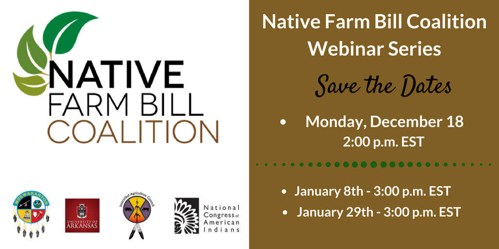 NCAI1944's tweet photo. WEBINAR: Intro to the #FarmBill, Congressional outlook, and highlighting #NativeNutrition TODAY, December 18! Register here: https://t.co/atNMPN3j3Q https://t.co/M9tXP2hWYi