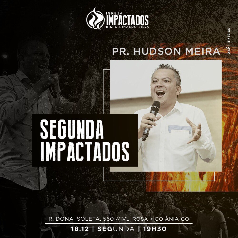 pr_rinaldosilva's tweet photo. HOJE é dia de #SegundaImpactados! O Pastor Hudson Meira estará pregando a palavra de Deus, e toda a equipe pastoral estarão orando por curas e milagres! 
Endereço: Rua Dona Isoleta, 560, Vila Rosa - Goiânia. 
Horário: 19h30

#IgrejaImpactados
#SegundaImpactados https://t.co/84Swp1ObKy