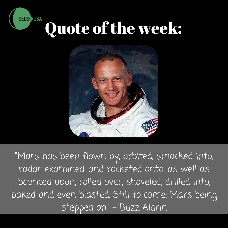 SEDS_UNT's tweet photo. Quote of the week! #SEDS #SEDSUNT #space #UNT #science #astronautquote #untstudents #moon #planets #quoteoftheweek #astronaut # #quote #Mars #JourneyToMars # #BuzzAldrin #spacequote #TheMarsGeneration https://t.co/djn6cZur02