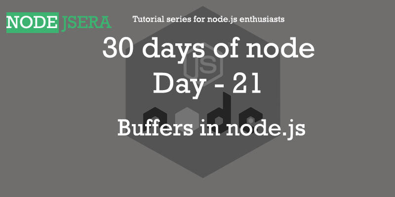 nodejsera's tweet photo. #30daysofnode day - 21 : Buffer module in node.js
#LIVENOW 
Link : https://t.co/VIgcrSUu4r
#nodejsera #learnnodejs #tutorial   #livenow #nodejstutorial
#seriesfornodejs #buffers #day21 #nodejs #node https://t.co/2wmzX1os6B