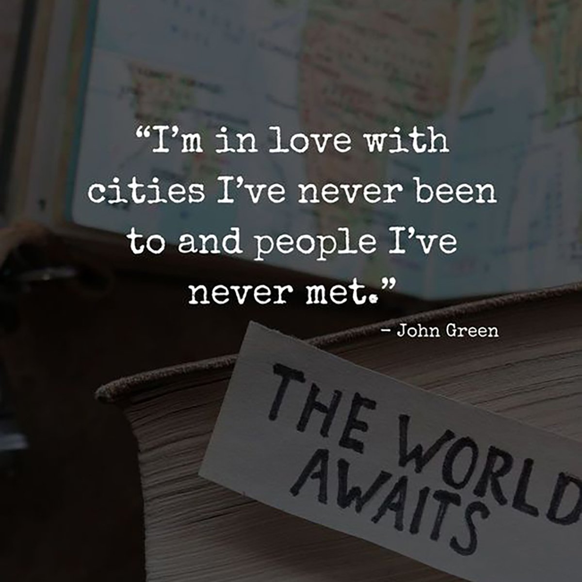 "I'm in love with cities I've never been to and people I've never met." #TravelQuote #MotivationMonday #Wanderlust