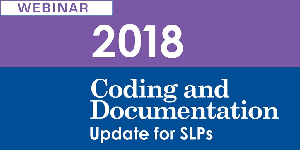 ASHA_Events's tweet image. What's new for 2018 coding and documentation? Tune into our #codingfor SLPs webinar on Jan 24 to stay informed! #slpeeps on.asha.org/2AUHPDg