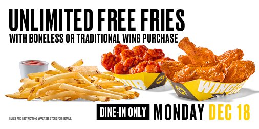 Ketchup with friends today over unlimited free fries when you order a small, medium or large Boneless, or single, double or triple order of Traditional Wings. This B-Dubs Blitz is TODAY for dine-in only. Get the details: bit.ly/2AOVTST