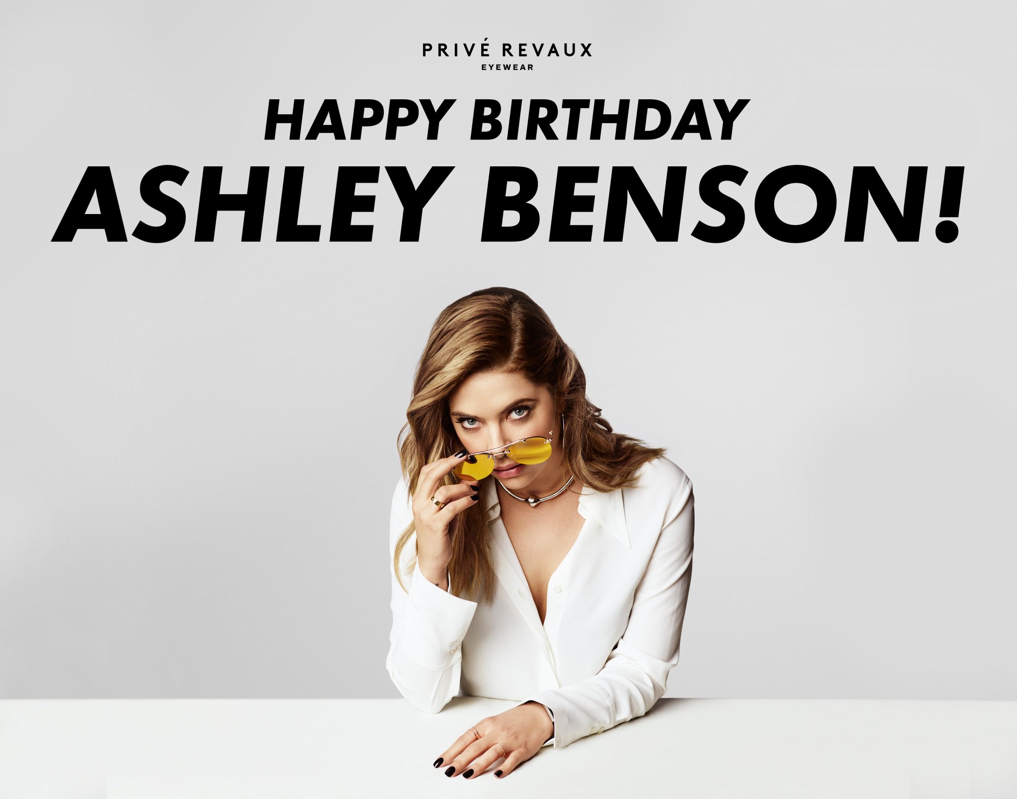 Happy birthday to our Privé Revaux partner, Ashley Benson! 