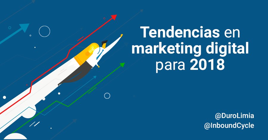 ikkono's tweet image. Más #Tendencias en #marketing digital para 2018 bit.ly/2CVAowV