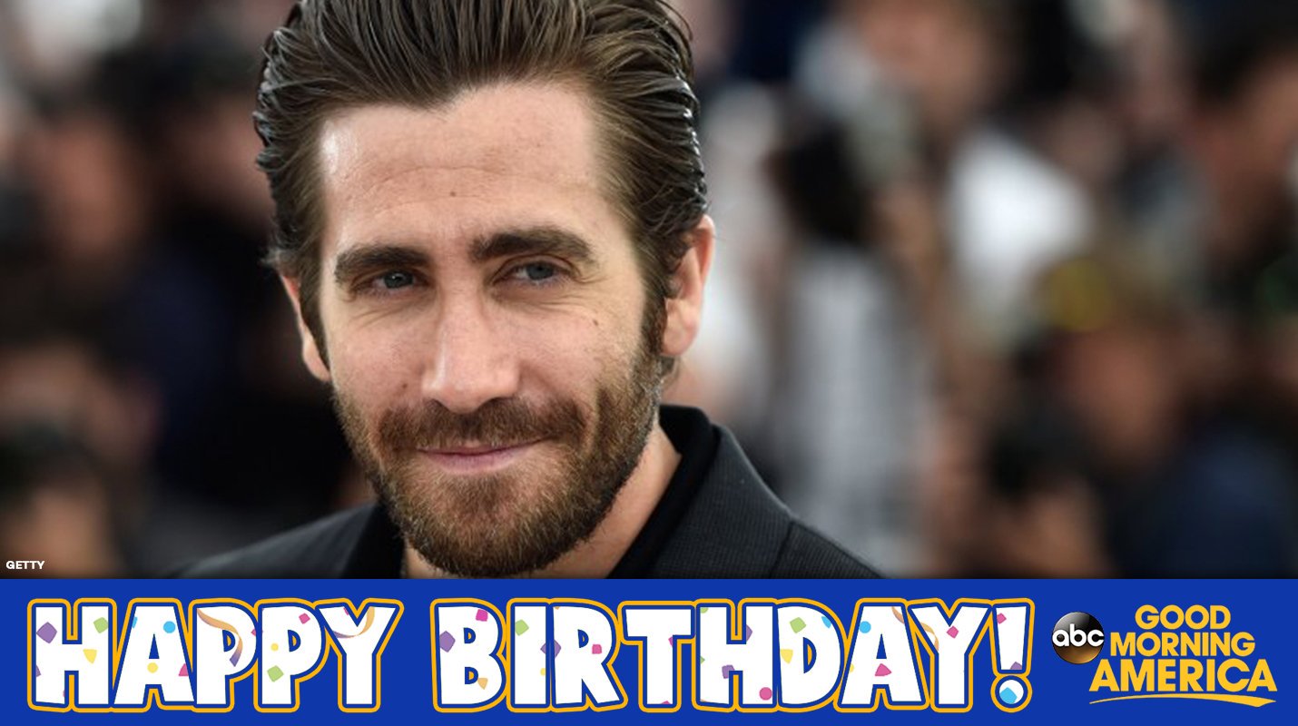 Happy birthday Jake Gyllenhaal!  