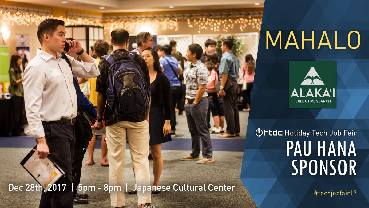HTDCorg's tweet photo. Thanks to Alaka‘i Executive Search, a Pau Hana Sponsor of Holiday Tech Job Fair! Stop by their booth on Dec 28 and learn more about their job openings, e.g. IT Audit Manager, SAP Consultant, and Sr. Data Center Engineer! RSVP: https://t.co/EYz6cA4032
#techjobfair17 #kamaainajobs https://t.co/E2L4qrFAxS