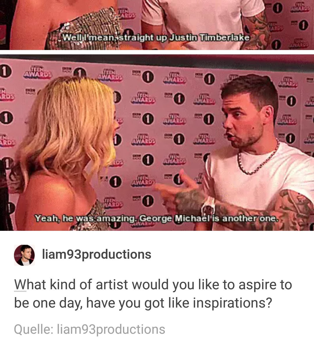 Liam mentiones George Micheal quite a lot. Considering Georges Story, it's interesting that he aspires to be an Artist like him one day.