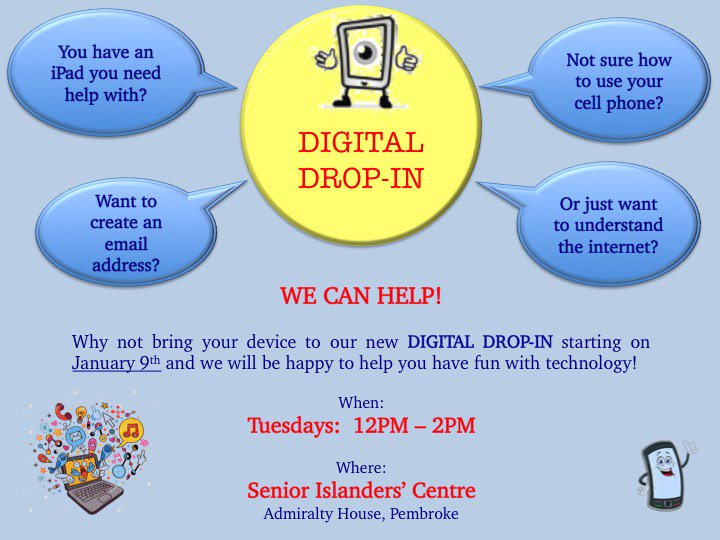 Do you need help with your cell phone or iPad or just want to learn how to navigate Google?  Then please drop in with your device to our new Digital Drop-In starting January 9th at Admiralty House......  Please retweet!
