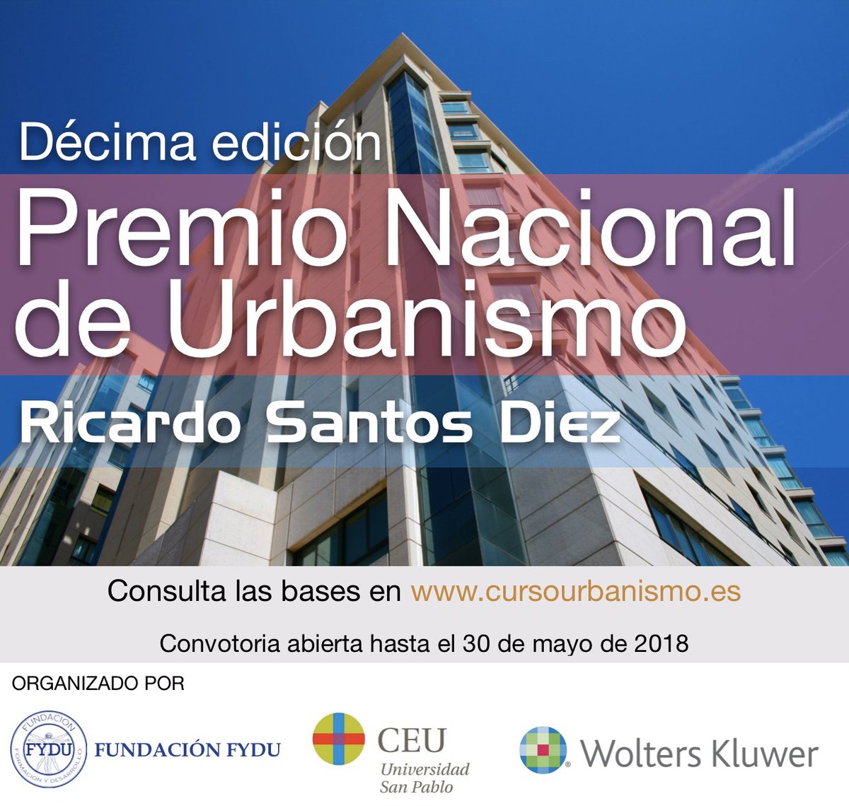 Resultado de imagen de edición del Premio Nacional de Urbanismo Ricardo Santos Diez