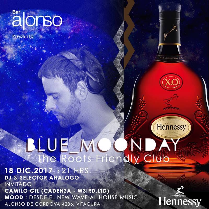 HOY presentamos BLUE_MOONDAY: "The Roots Friendly Club”. ¡Haz tu reserva! 👉🏼 22 207 4480/ reservas@baralonso.cl
 
No te pierdas la sesión del DJ y productor nacional Camilo Gil by #Hennessy, con una selección que irá desde el new wave hasta el house. 

📍 Alonso de Córdova 4236
