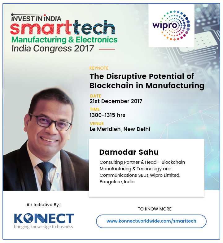 damodarsahu's tweet photo. Hear me speaking @ SmartTech Manufacturing & Electronics India Congress on "The Disruptive Potential of Blockchain in Manufacturing".
@Wipro
https://t.co/mqvn5U1Yre
#Blockchain
#BlockchainInManufacturing https://t.co/VBmgjsHOHY
