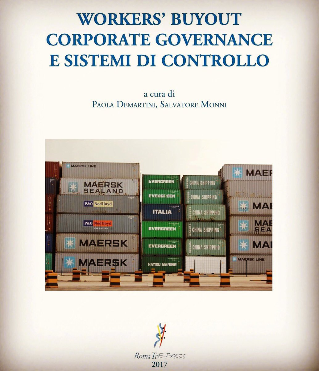 MasterCoopRM3's tweet photo. "Workers’ buyout Corporate Governance e sistemi di controllo" a cura di Paola Demartini e @salvatoremonni @RomaTrePress @UnivRoma3 
https://t.co/mfMX4YYayU https://t.co/FPNazQBdsS