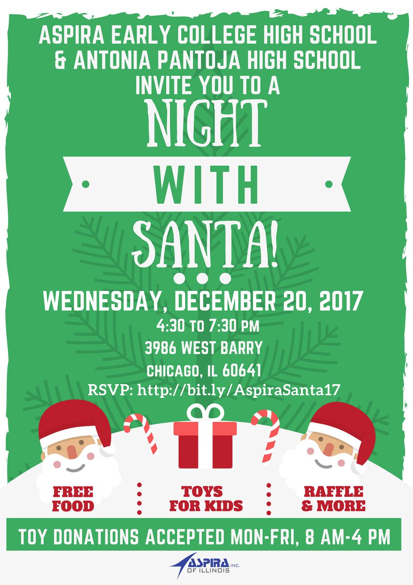 Aspira Inc Of Il Join Aspira Early College Antonia Pantoja High Schools Wednesday December 4 30 7 30pm For A Night W Santa We Will Host An Open House For Those Interested