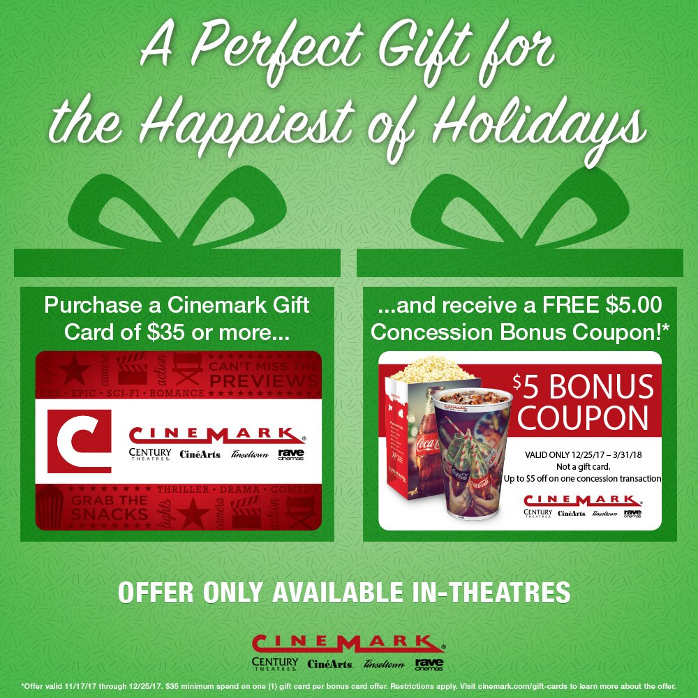 Cinemark Theatres On Twitter Through 12 25 Get A Free 5 Concessions Bonus Coupon With Your In Theatre Cinemark Gift Card Of 35 Or More Https T Co Hsrw6ulyxe Https T Co Dpuasfqdmq