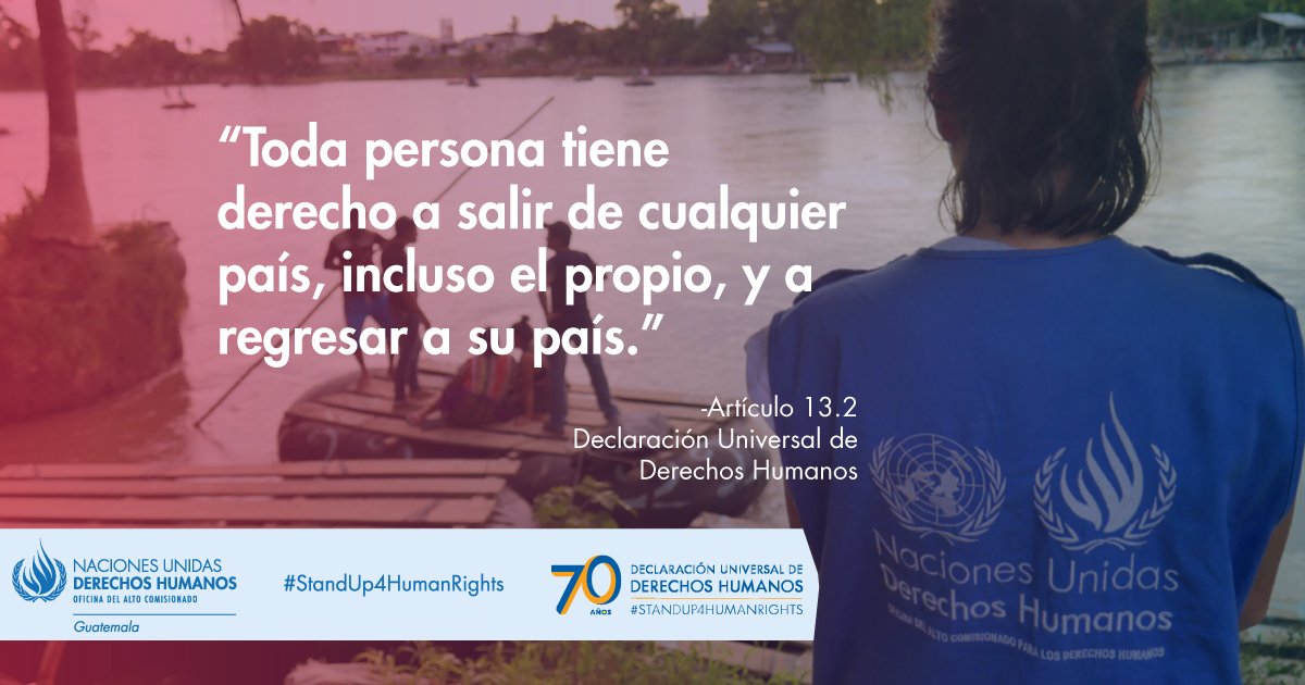 Oacnudh_GT's tweet photo. #SabíasQué los derechos de los migrantes tienen su fundamento en la Declaración Universal de los Derechos Humanos #70DUDH  #DIM2017 #StandUp4HumanRights #DíaMigrante https://t.co/DQ52yXAeLu