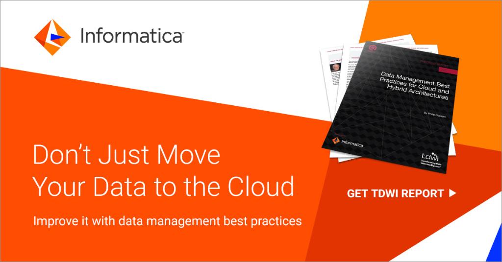 Informatica's tweet photo. #Cloud Data Management Best Practices from @TDWI https://t.co/9JK50gMmXU https://t.co/mXJPkizwFb