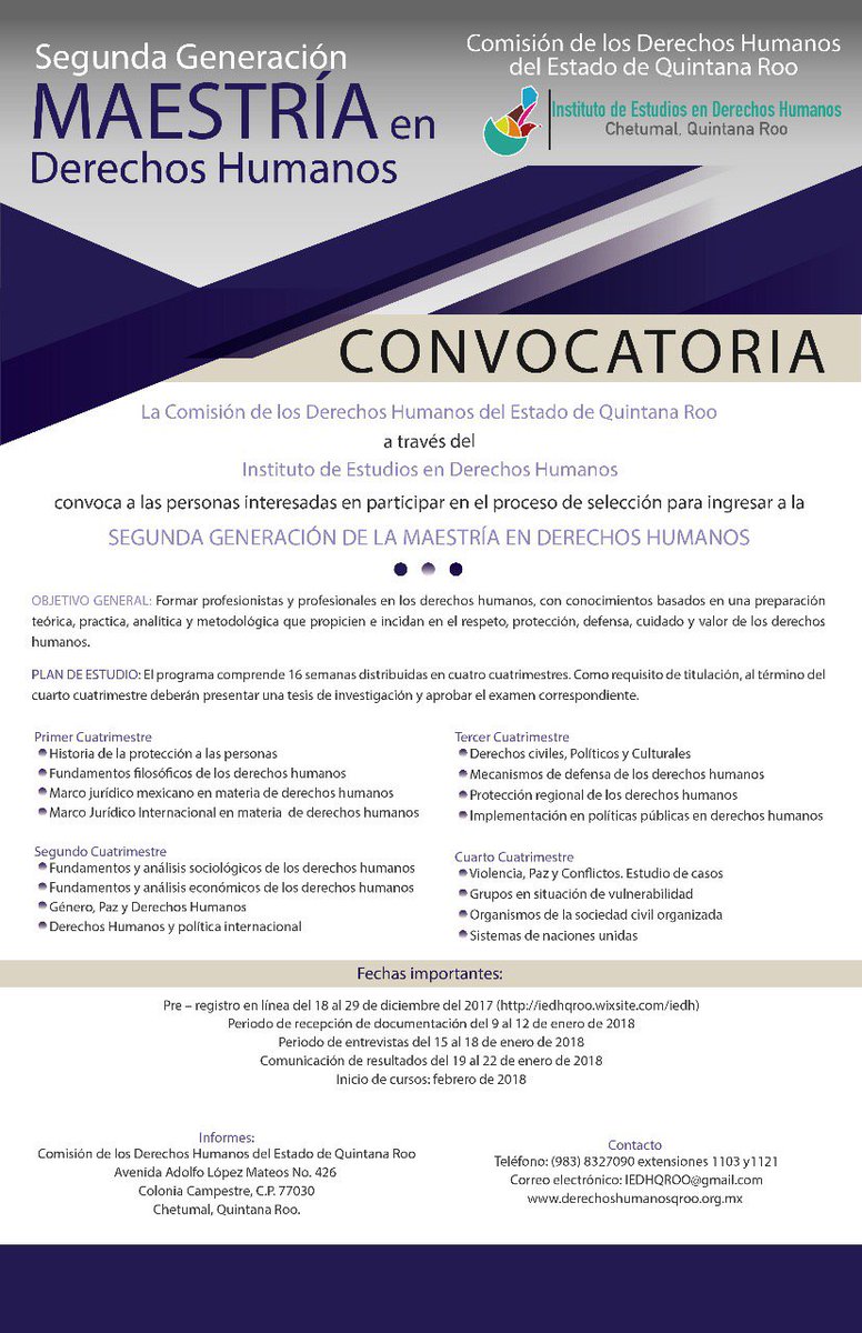 cdhqroo's tweet photo. #IEDH-CDHEQROO #Convocatoria Maestría en Derechos Humanos. Pre registro disponible a partir de hoy a las 14 hrs en https://t.co/J25AaZNtvW https://t.co/mYSLlknqEB